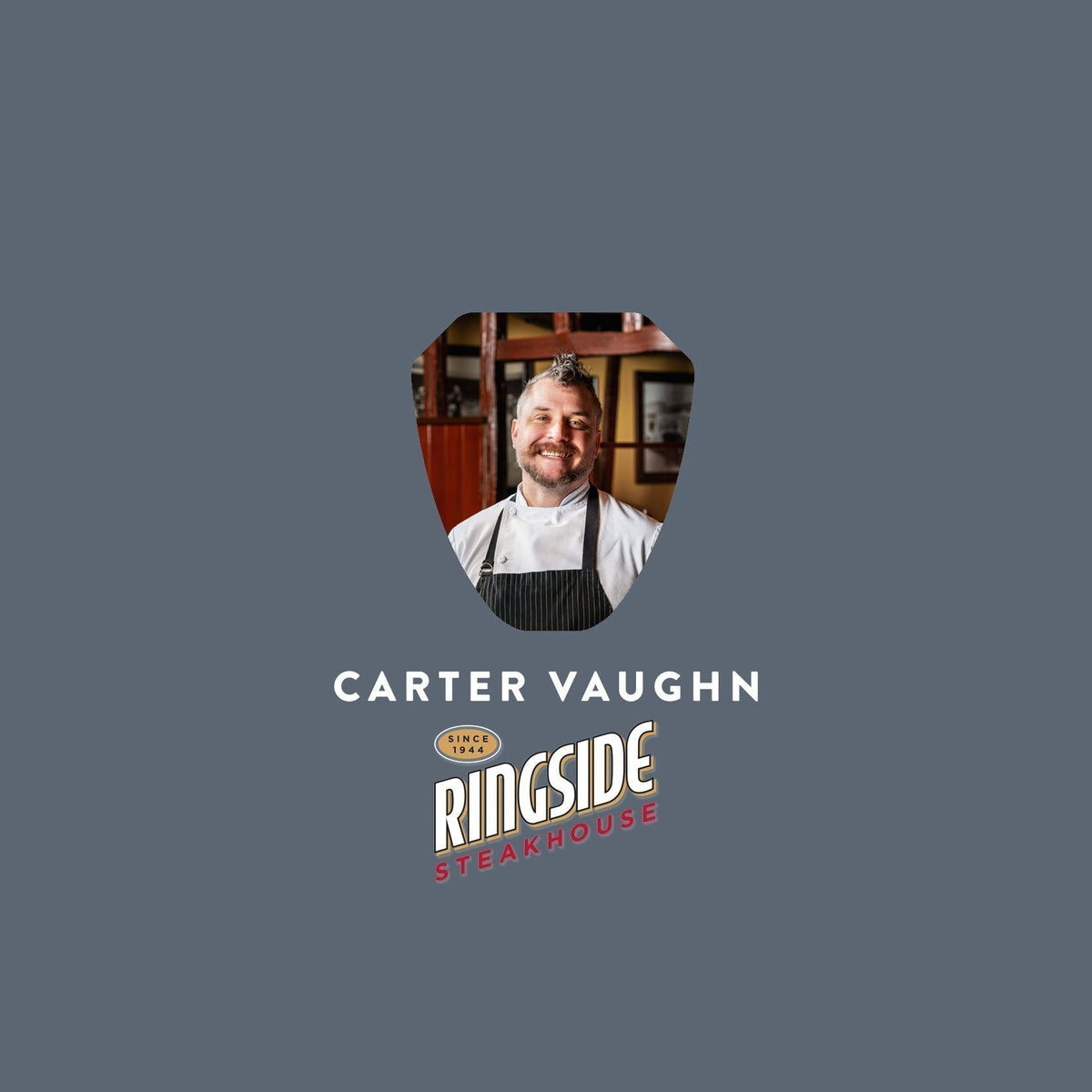 Sept 26 - Chef Demo: Carter Vaughn - RingSide Steakhouse