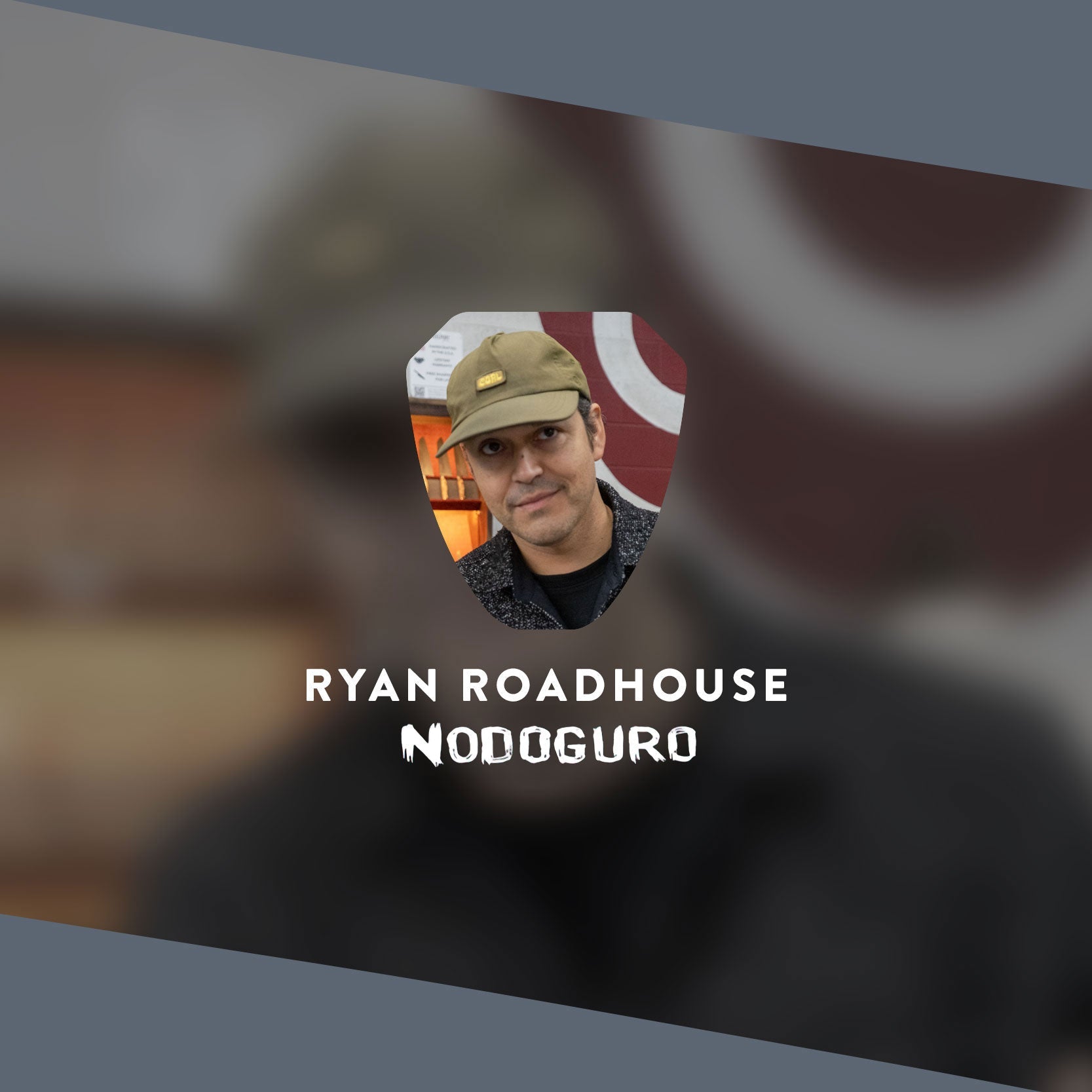 Dec 13 - Ryan Roadhouse - Nodoguro