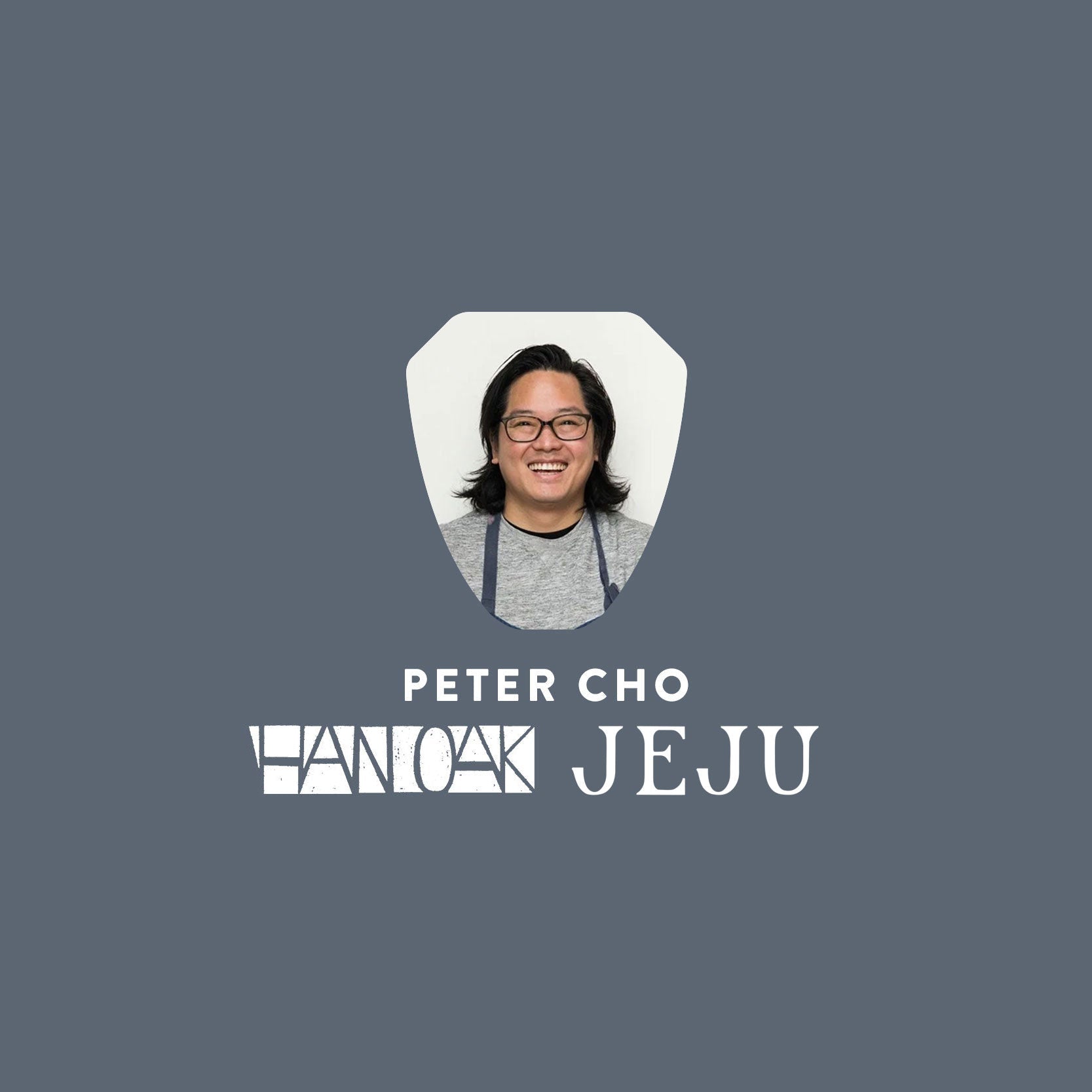 Apr 25th - Chef Demo: Peter Cho - Han Oak