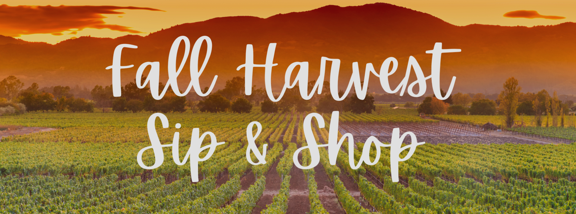 Sept 13 - Fall Harvest Sip & Shop