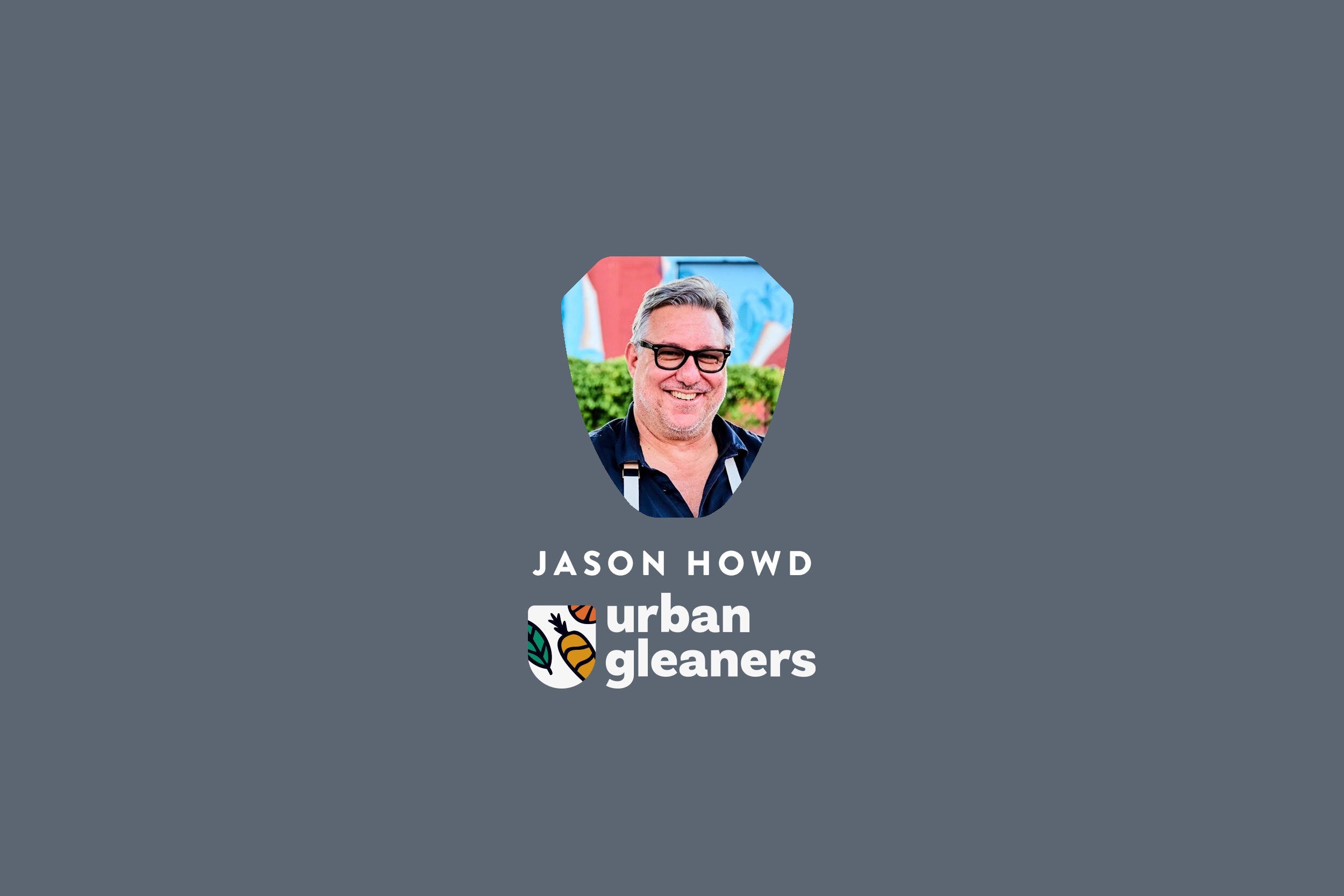 Dec 19 - Chef Demo: Jason Howd - Urban Gleaners