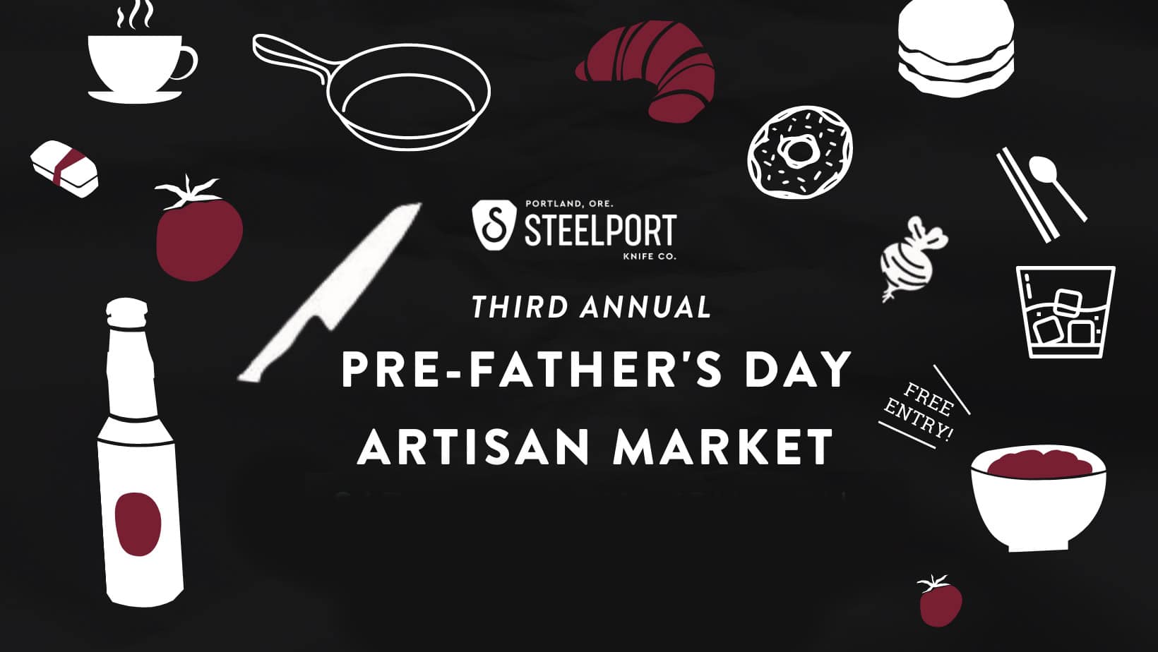 STEELPORT’s 3rd Annual Pre-Father’s Day Artisan Market